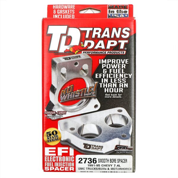 TRANS-DAPT PERFORMANCE PRODUCTS 1991-95 7.4L V8 CHEVY/GMC TRUCKS, SUVS AND MOTORHOMES- SMOOTH-BORE THROTTLE BODY SPACER